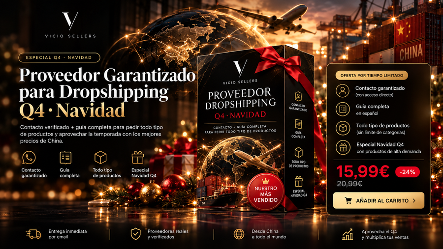 Contacto Dropshipping Q4 + Guía — VICIO SELLERS